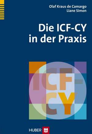 Die ICF-CY in der Praxis de Olaf Kraus de Camargo