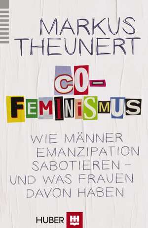 Co-Feminismus de Markus Theunert