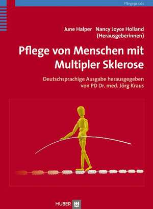 Pflege von Menschen mit Multipler Sklerose de June Halper