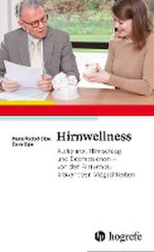 Hirnwellness de Hans Rudolf Olpe