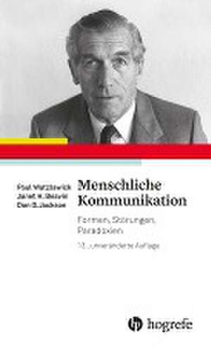 Menschliche Kommunikation de Paul Watzlawick