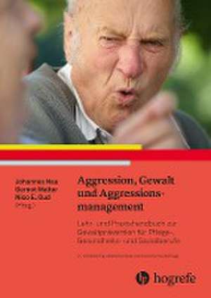 Aggression, Gewalt und Aggressionsmanagement de Gernot Walter