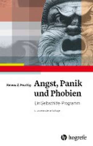 Angst, Panik und Phobien de Reneau Z. Peurifoy