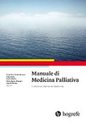 Manuale di Medicina Palliativa de Tanja Fusi-Schmidhauser