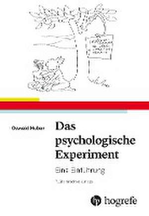 Das psychologische Experiment de Oswald Huber