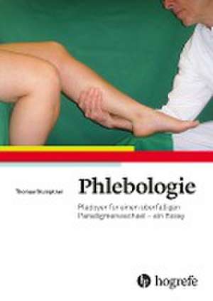 Phlebologie de Thomas Stumptner