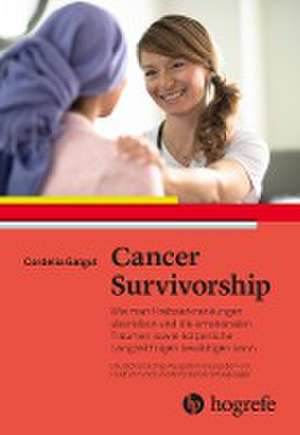 Cancer Survivorship de Cordelia Galgut