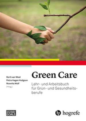 Green Care de Dorit van Meel