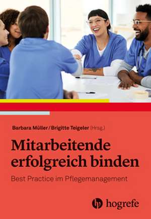Mitarbeitende erfolgreich binden de Barbara Müller