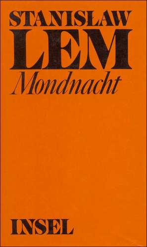 Mondnacht de Stanislaw Lem