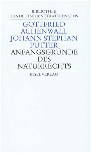 Anfangsgründe des Naturrechts de Jan Schröder