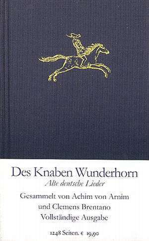 Des Knaben Wunderhorn de Achim Von Arnim