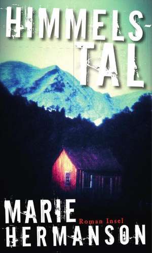 Himmelstal de Marie Hermanson