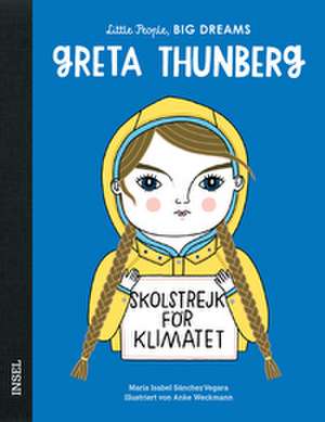 Greta Thunberg de María Isabel Sánchez Vegara