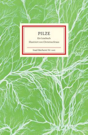 Pilze de Raimund Fellinger