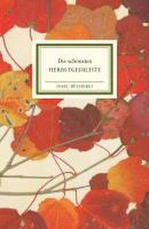 Die schönsten Herbstgedichte de Matthias Reiner