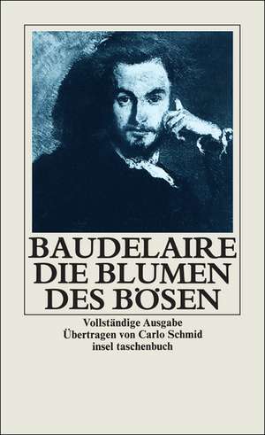 Die Blumen des Bösen de Charles Baudelaire