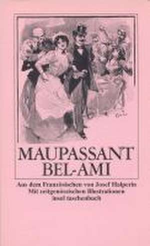 Bel Ami de Guy de Maupassant