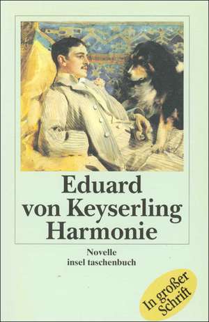 Harmonie. Großdruck de Eduard von Keyserling