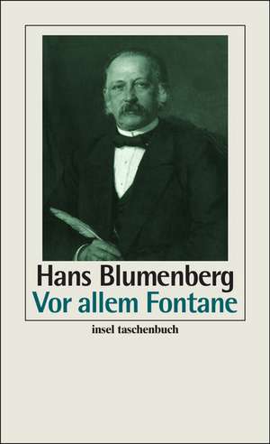 Vor allem Fontane de Hans Blumenberg