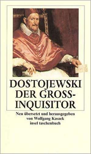 Der Großinquisitor de Fjodor Michailowitsch Dostojewski