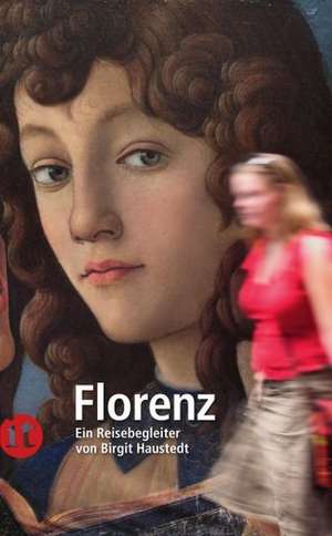 Florenz de Birgit Haustedt