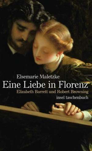 Eine Liebe in Florenz de Elsemarie Maletzke