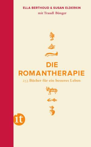 Die Romantherapie de Traudl Bünger