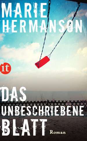 Das unbeschriebene Blatt de Marie Hermanson