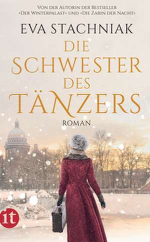 Die Schwester des Tänzers de Eva Stachniak