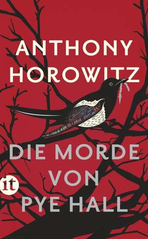 Die Morde von Pye Hall de Anthony Horowitz