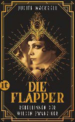 Die Flapper de Judith Mackrell