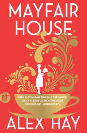 Mayfair House de Alex Hay
