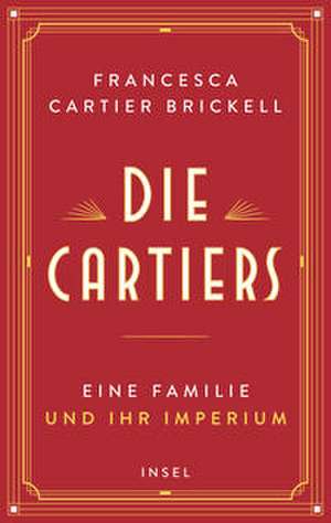 Die Cartiers de Francesca Cartier Brickell