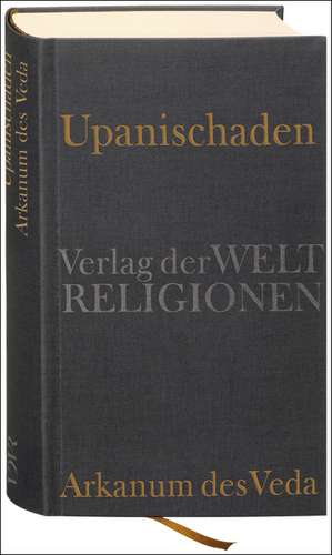 Upanischaden de Walter Slaje