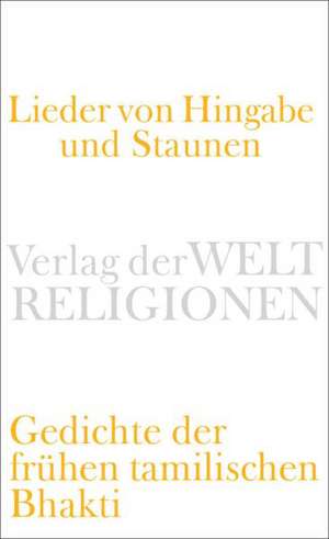 Lieder von Hingabe und Staunen