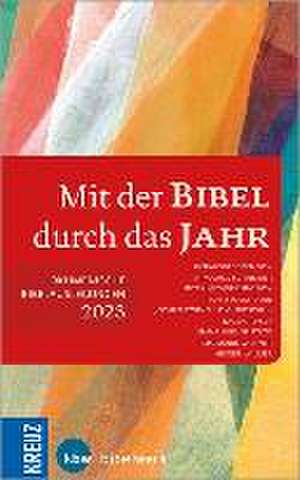 Mit der Bibel durch das Jahr 2023 de Nikolaus Schneider