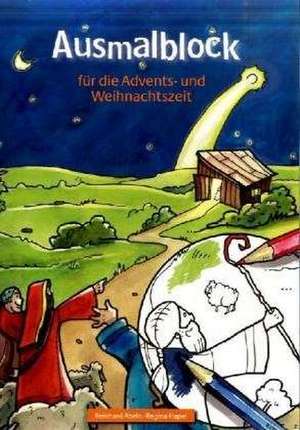 Ausmalblock für die Advents- und Weihnachtszeit de Reinhard Abeln