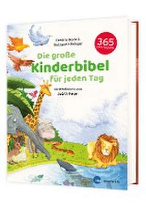 Die große Kinderbibel für jeden Tag de Beatrix Moos