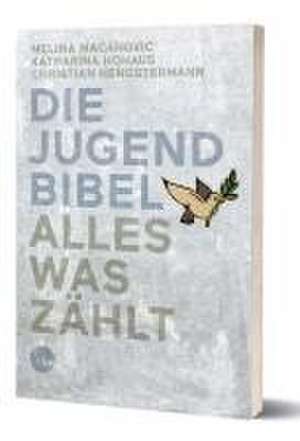 Die Jugendbibel Alles was zählt de Melina Macanovic