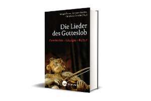 Die Lieder des Gotteslob de Hermann Kurzke