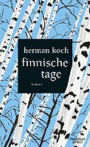 Finnische Tage de Herman Koch