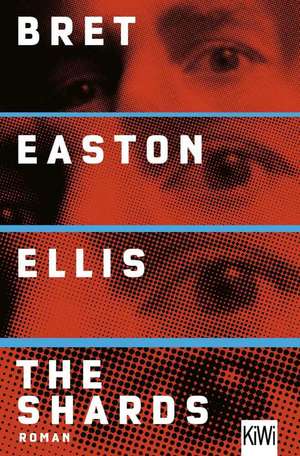 The Shards de Bret Easton Ellis