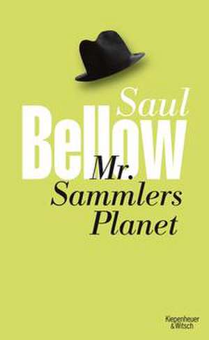 Mr. Sammlers Planet de Saul Bellow