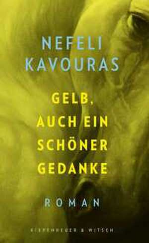 Gelb, auch ein schöner Gedanke de Nefeli Kavouras