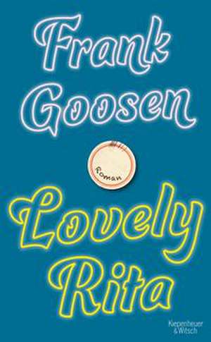 Lovely Rita de Frank Goosen