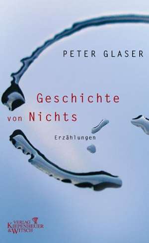 Geschichte von Nichts de Peter Glaser