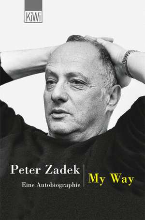 My Way de Peter Zadek