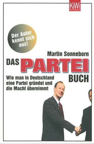 Das Partei-Buch de Martin Sonneborn