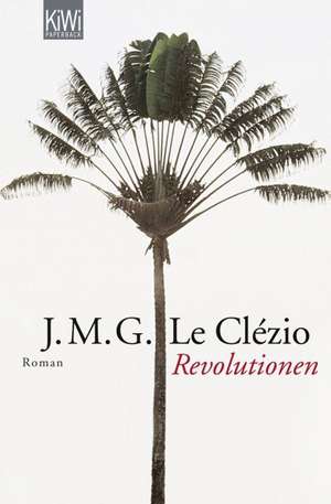 Revolutionen de Jean-Marie Gustave Le Clézio